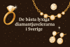 Bästa lyxiga diamantsmycken i Sverige bikrisohoj